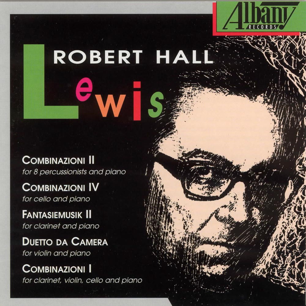 Robert Hall Lewis: Chamber Music
