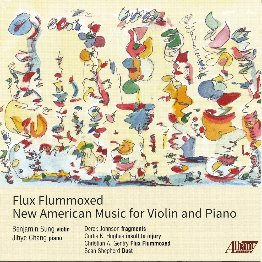 Flux Flummoxed: New American Music for Violin and Piano